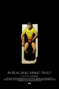 Poster to the movie "Intragável Vinho Tinto" #567296