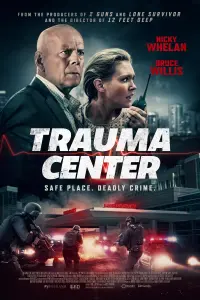 Poster to the movie "Trauma Center" #126066