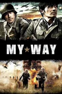 Poster to the movie "My Way" #184164