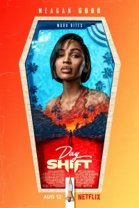 Poster to the movie "Day Shift" #74520