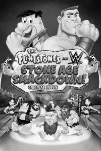 Poster to the movie "The Flintstones & WWE: Stone Age SmackDown!" #522374