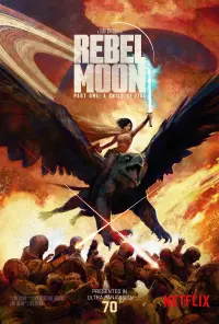 Poster to the movie "Rebel Moon - Part One: A Child of Fire" #162812