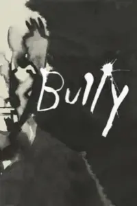 Poster to the movie "Bully" #414416