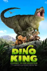 Poster to the movie "Dino King: Journey to Fire Mountain" #359856