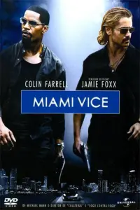 Poster to the movie "Miami Vice" #309339