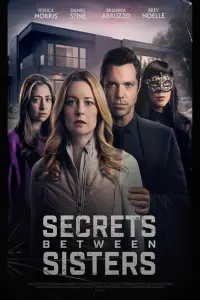 Poster to the movie "Secrets Between Sisters" #605876