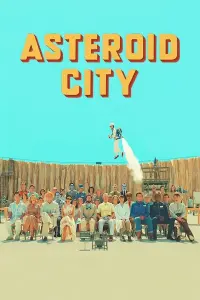 Poster to the movie "Asteroid City" #40984