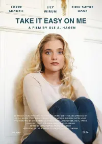 Poster to the movie "Take It Easy on Me" #641155