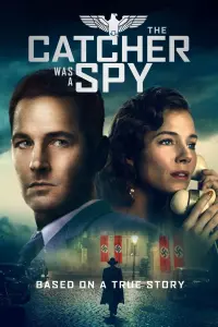 Poster to the movie "The Catcher Was a Spy" #128839