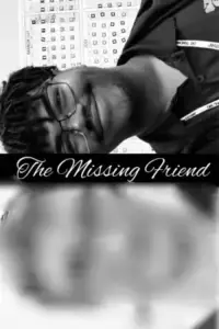 Poster to the movie "The Missing Friend" #538789