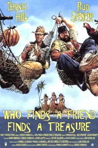 Poster to the movie "Who Finds a Friend Finds a Treasure" #256796