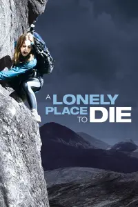 Poster to the movie "A Lonely Place to Die" #144386