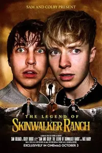 Poster to the movie "Sam and Colby: The Legend of Skinwalker Ranch" #575648