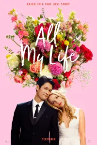 Poster to the movie "All My Life" #131268