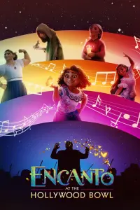 Poster to the movie "Encanto at the Hollywood Bowl" #319058