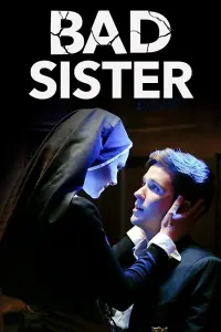 Poster to the movie "Bad Sister" #313477