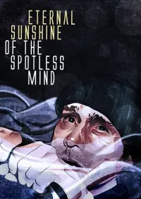 Poster to the movie "Eternal Sunshine of the Spotless Mind" #596648