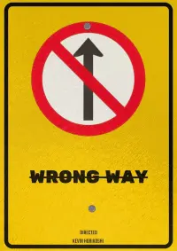 Poster to the movie "Wrong Way" #352178