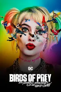 Poster to the movie "Birds of Prey (and the Fantabulous Emancipation of One Harley Quinn)" #34887