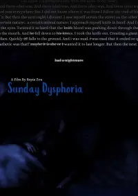 Poster to the movie "Sunday Dysphoria" #648845