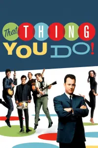 Poster to the movie "That Thing You Do!" #147721