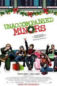 Poster to the movie "Unaccompanied Minors" #122530