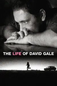 Poster to the movie "The Life of David Gale" #693123