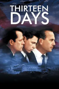 Poster to the movie "Thirteen Days" #246950