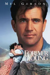 Poster to the movie "Forever Young" #345356