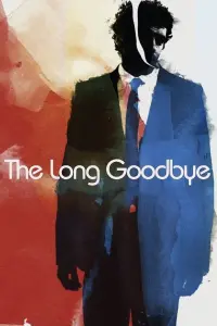 Poster to the movie "The Long Goodbye" #129866