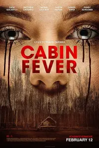 Poster to the movie "Cabin Fever" #151727