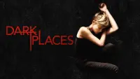 Backdrop to the movie "Dark Places" #146087