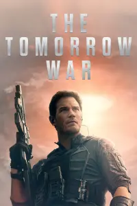 Poster to the movie "The Tomorrow War" #10877