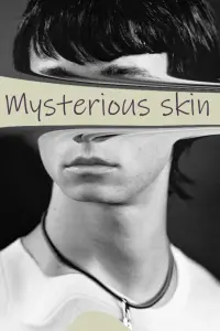 Poster to the movie "Mysterious Skin" #532214