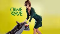 Backdrop to the movie "Crime Wave" #534856