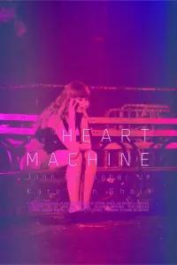 Poster to the movie "The Heart Machine" #405370