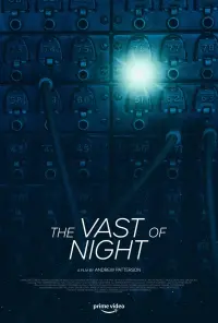 Poster to the movie "The Vast of Night" #140877