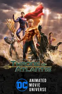 Poster to the movie "Justice League: Throne of Atlantis" #246601