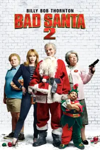 Poster to the movie "Bad Santa 2" #113217