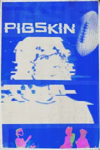 Poster to the movie "Pigskin" #413500