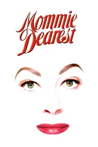 Poster to the movie "Mommie Dearest" #355868