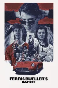 Poster to the movie "Ferris Bueller