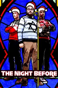 Poster to the movie "The Night Before" #109299