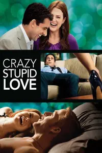 Poster to the movie "Crazy, Stupid, Love." #58966