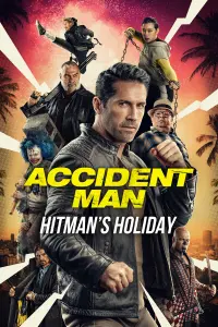 Poster to the movie "Accident Man: Hitman