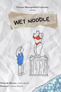 Poster to the movie "Wet Noodle" #450879