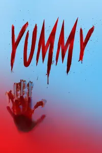 Poster to the movie "Yummy" #134571