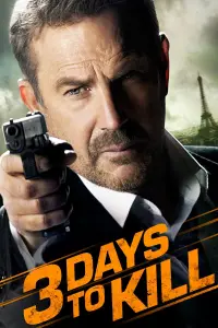 Poster to the movie "3 Days to Kill" #32625