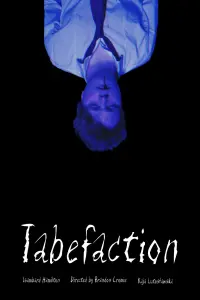 Poster to the movie "Tabefaction" #487736