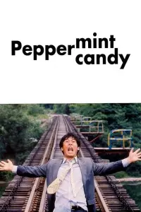 Poster to the movie "Peppermint Candy" #352667